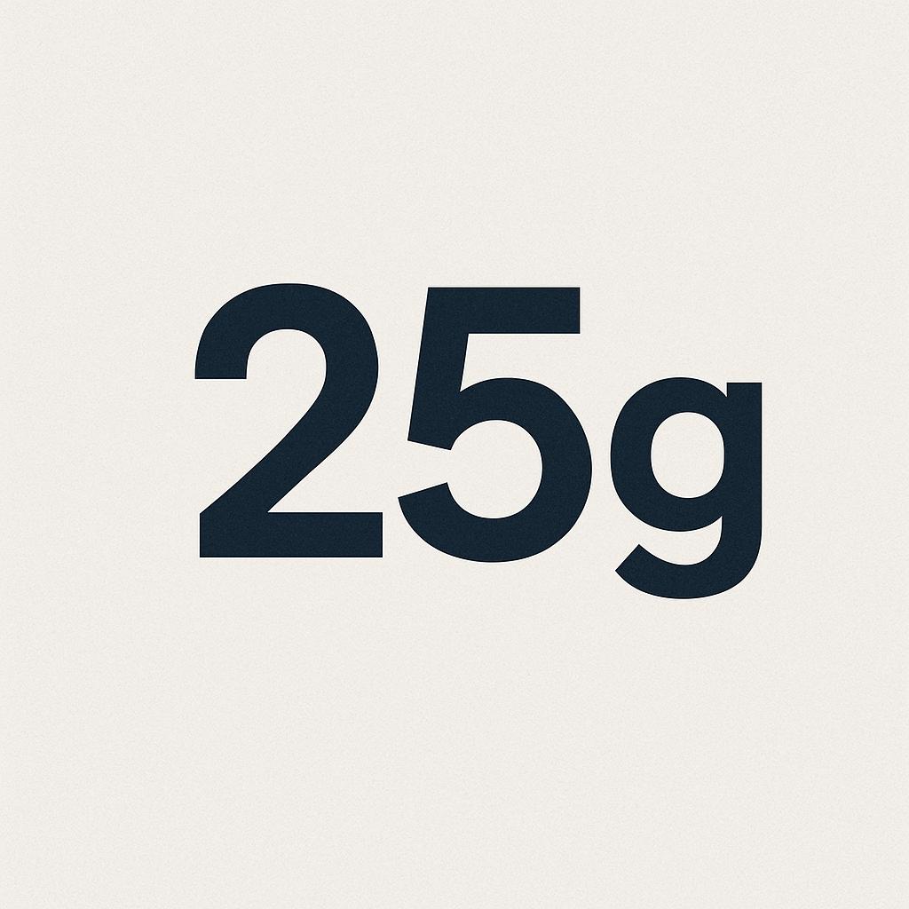 25 grammes